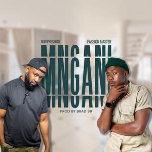 MNGANI (feat. Passion Master)