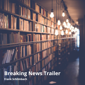 Breaking News Trailer