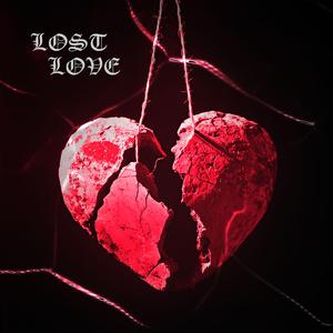 lost my love