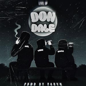 Don Dale (feat. AKL & DACO)