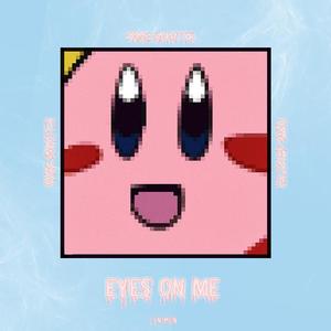 Eyes on me(prod.9am6master)