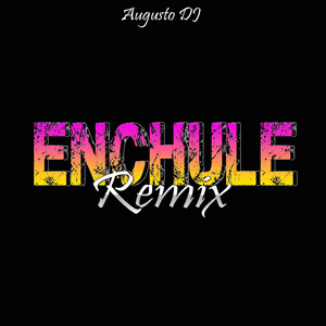 Enchule Rmx