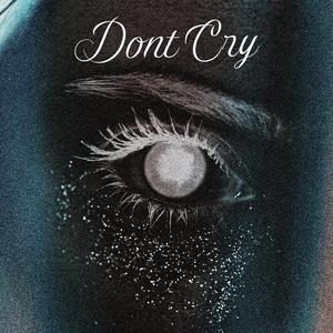 Don't Cry