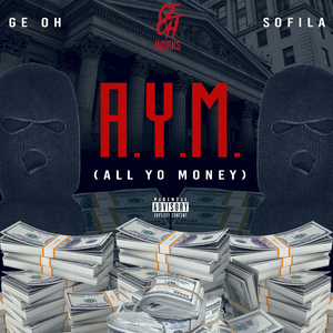 All Yo Money (AYM)