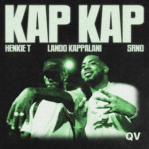 Kap Kap (feat. Lando Kappalani & SRNO)