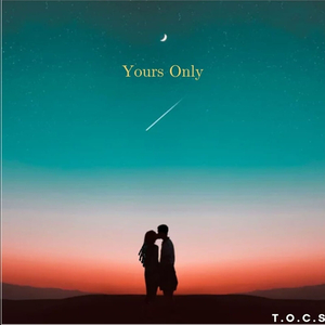 Yours Only