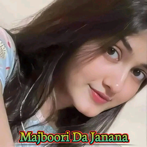 Majbori Rataly Na She Bewafa Na Da Janan