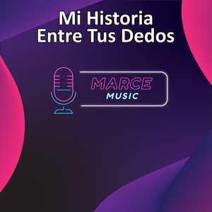 Mi Historia Entre Tus Dedos (instrumental)
