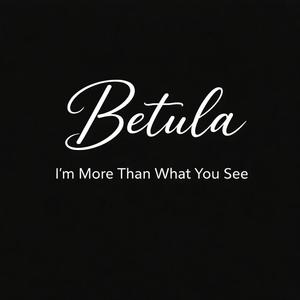 I´m More Than What You See
