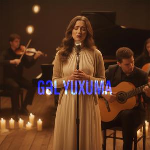 Gəl Yuxuma