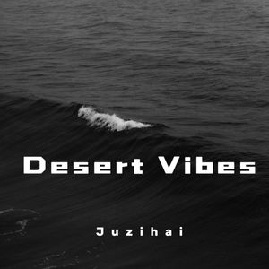 Desert Vibes