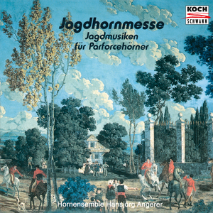 Jagdhornmesse:V. Sanctus - Benedictus