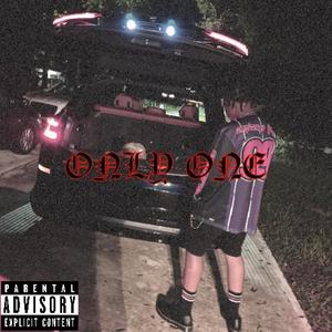 Only One (feat. Rocko Dubbz & S.Prince)