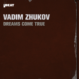 Dreams Come True (Extended Mix)