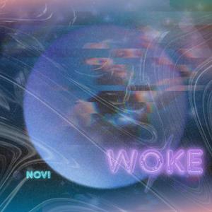 Woke