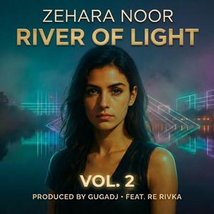 River of Light (Moombahton Mix XIV)