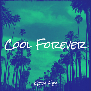Cool Forever