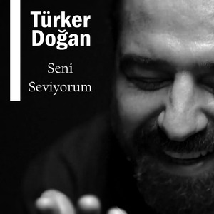 Seni Seviyorum