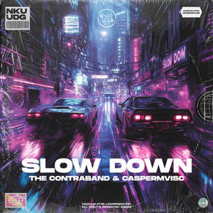 Slow Down