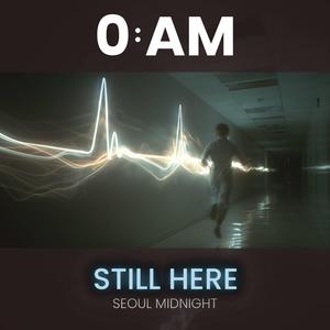 Still Here