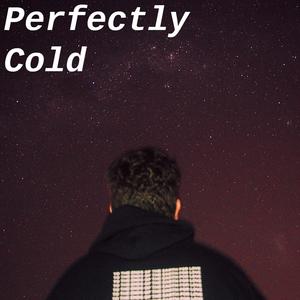 Perfectly Cold