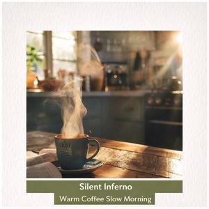 Silent Inferno