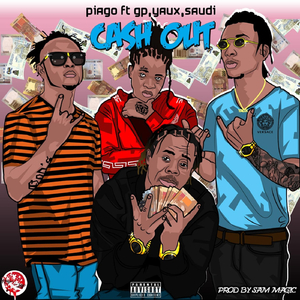Cash Out (feat. GP, YAUX & Saudi)