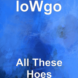 All These Hoes