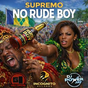 No Rude Boy (feat. SUPREMO)