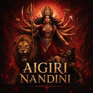 Aigiri Nandini (Mahishasura Mardini Stotram)
