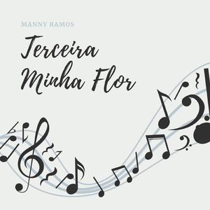 Terceira Minha Flor