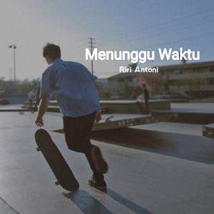 Menunggu Waktu