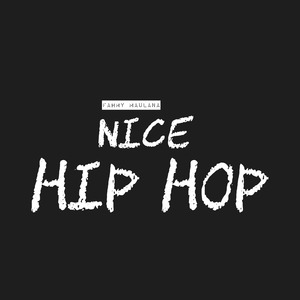 Nice Hip Hop