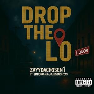 Drop The Lo (feat. Jriico & Jojostackz619)
