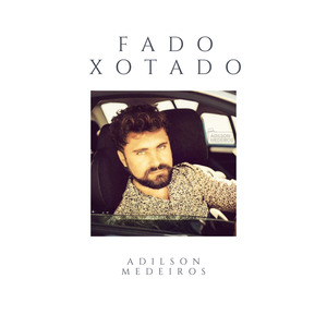 Fado Xotado