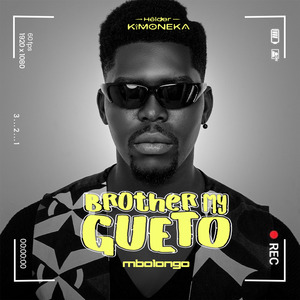 Brother My Gueto