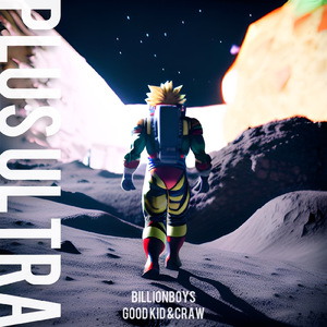 プルスウルトラ (feat. GOODKID & CRAW)