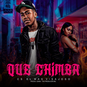 Que Chimba