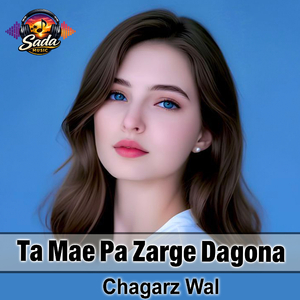 Ta Mae Pa Zarge Dagona