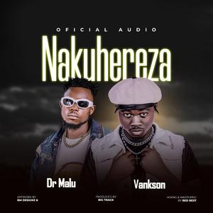 NAKUHEREZA (feat. Vankson)
