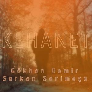 Kehanet (feat. Serkan Sarımeşe)