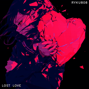 LOST LOVE