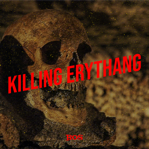 Killing Erythang