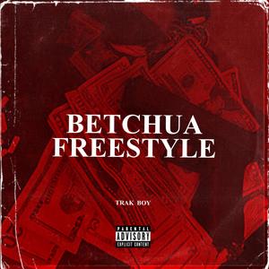 Betchua Freestyle