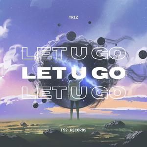 Let U Go