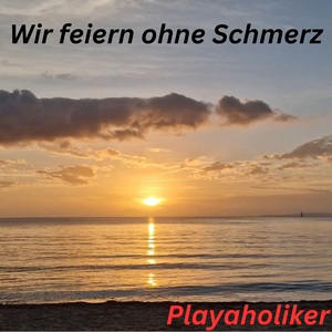 Wir Feiern Ohne Schmerz