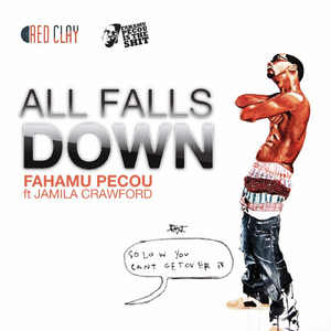 All Falls Down (feat. Jamila Crawford)