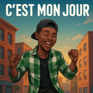 C'est mon jour