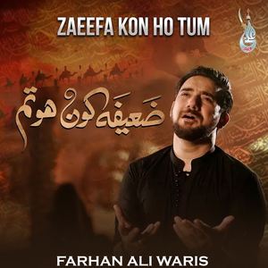 Zaeefa Kon Ho Tum
