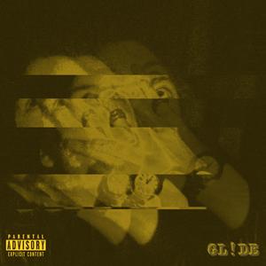GL!DE (feat. Heroic-D)